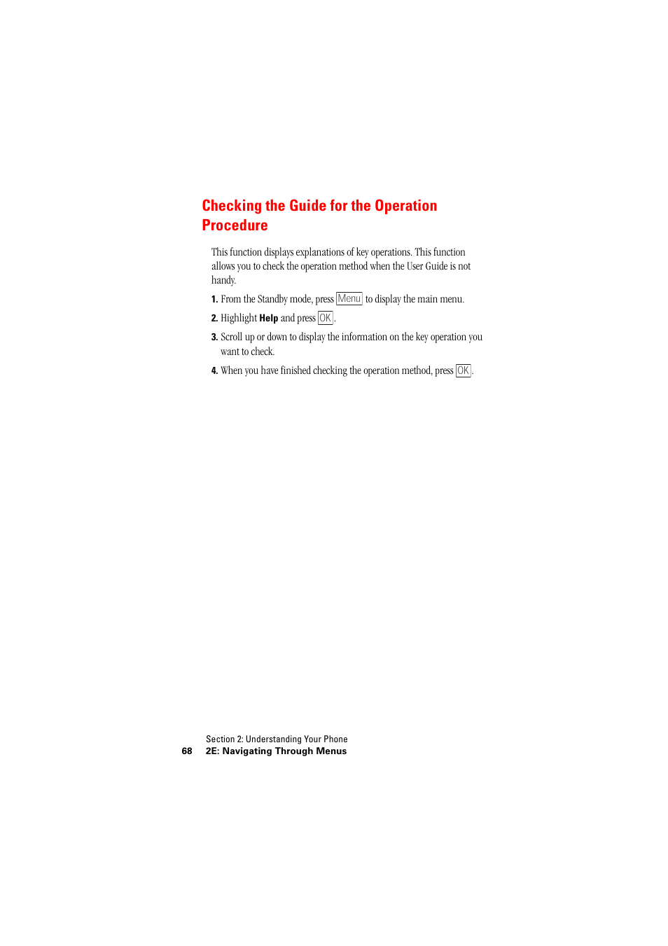 Checking the guide for the operation procedure | Hitachi SINGLE-BAND PCS PHONE SH-P300 User Manual | Page 77 / 455