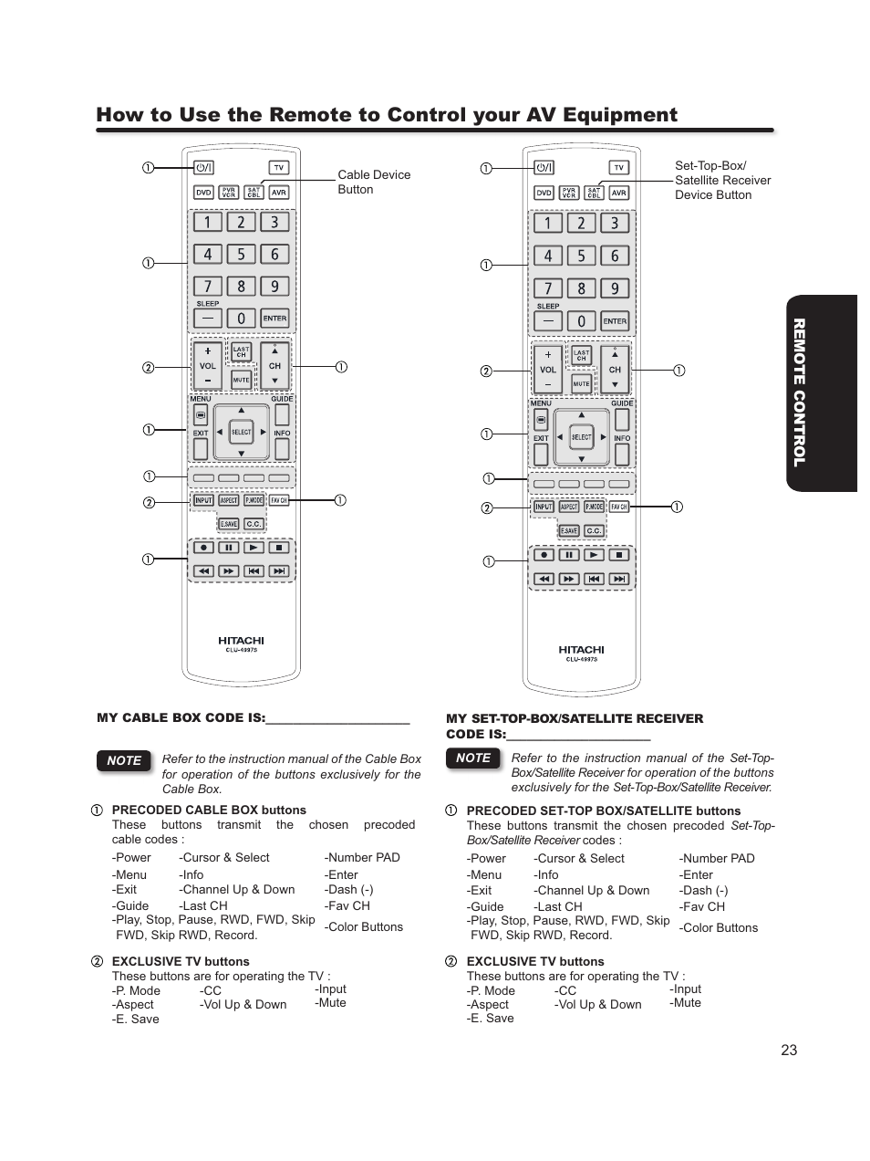 How to use the remote to control your av equipment | Hitachi L46S603  EU User Manual | Page 23 / 60
