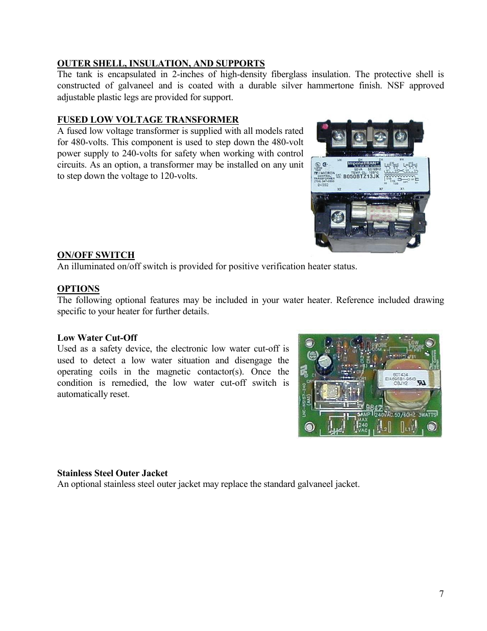 Outer shell, insulation, and supports, Fused low voltage transformer, Options | Low water cut-off | Hubbell Electric Heater Company V15 User Manual | Page 7 / 29