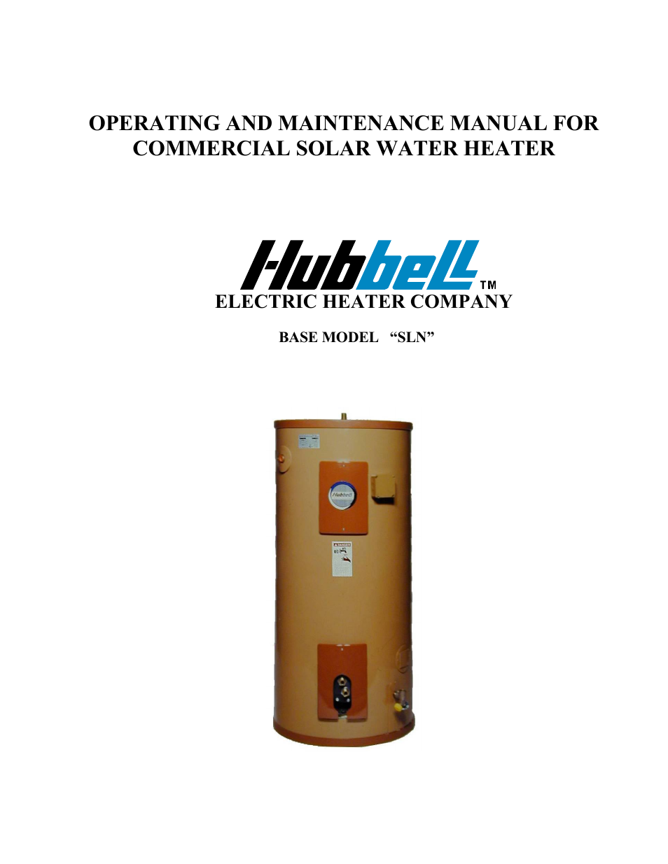 Hubbell Electric Heater Company SLN User Manual | 22 pages