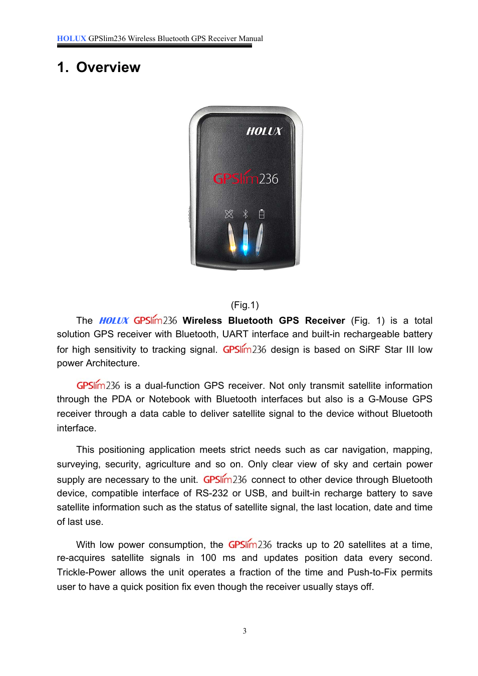Overview | Holux GPSlim236 User Manual | Page 3 / 18