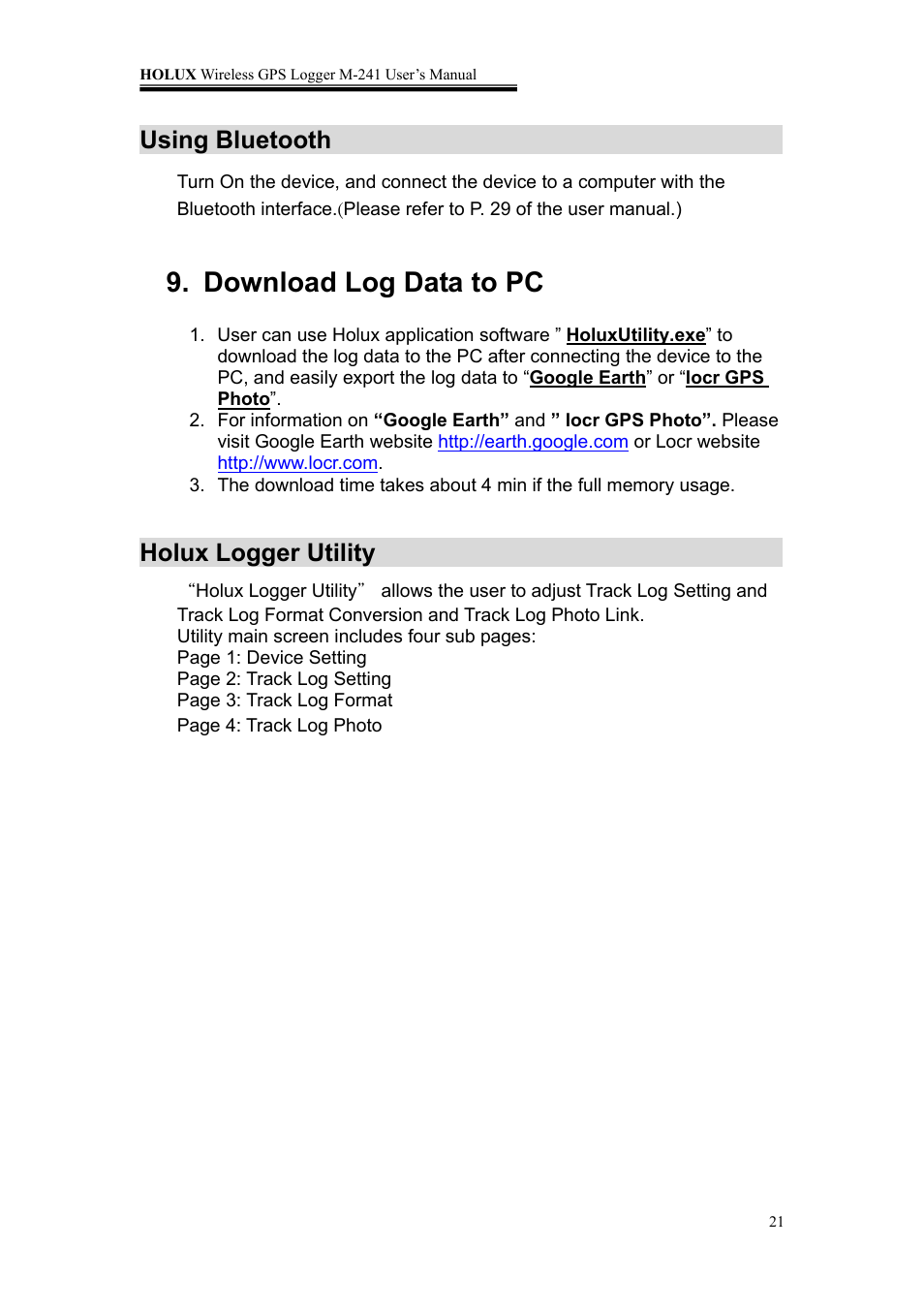 Download log data to pc, Using bluetooth, Holux logger utility | Holux M-241 User Manual | Page 21 / 39