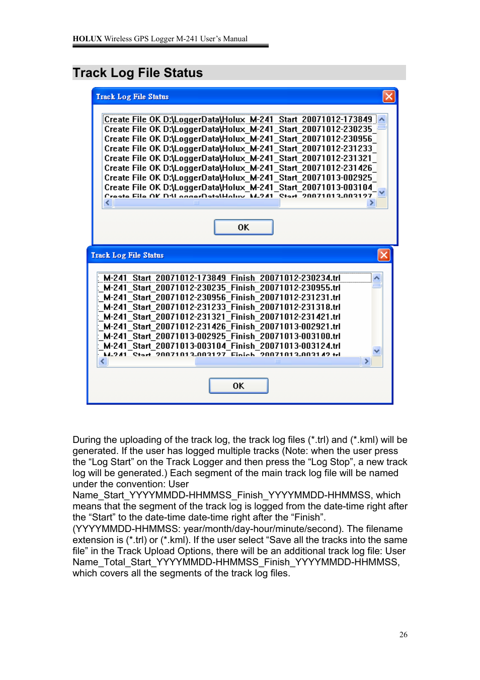 Track log file status | Holux M-241 User Manual | Page 26 / 39