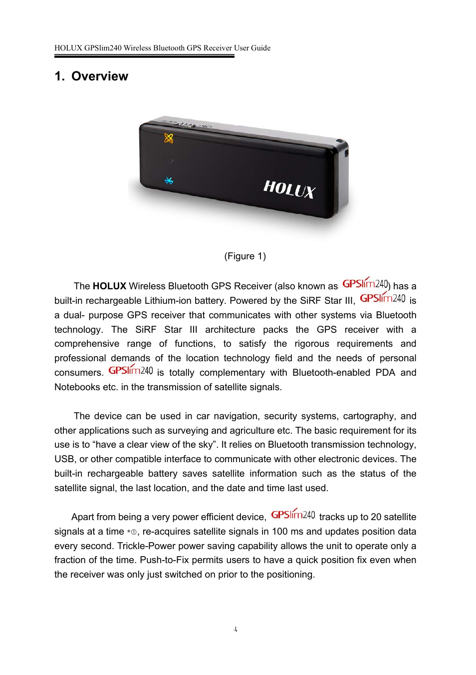 Overview | Holux GPSlim 240 User Manual | Page 4 / 25