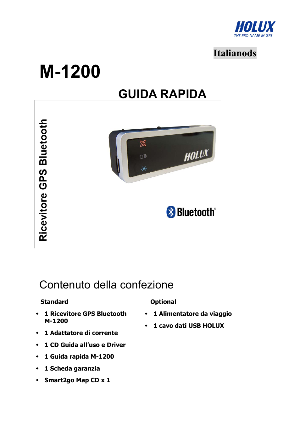 M-1200, Guida rapida, Contenuto della confezione | Italianods ricevitore gps bluetooth | Holux M-1200 User Manual | Page 13 / 28