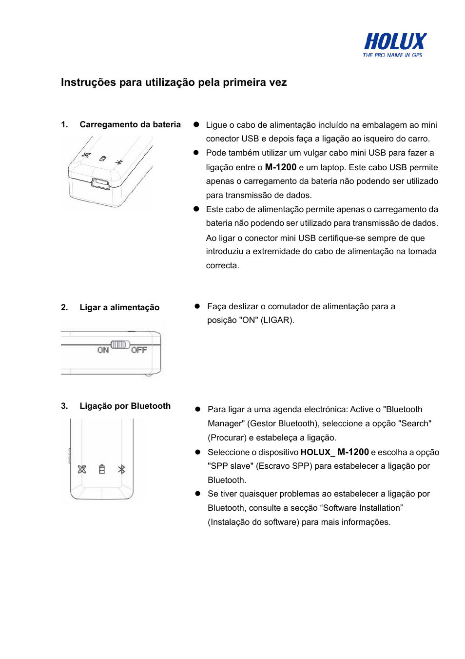 Instruções para utilização pela primeira vez | Holux M-1200 User Manual | Page 17 / 28