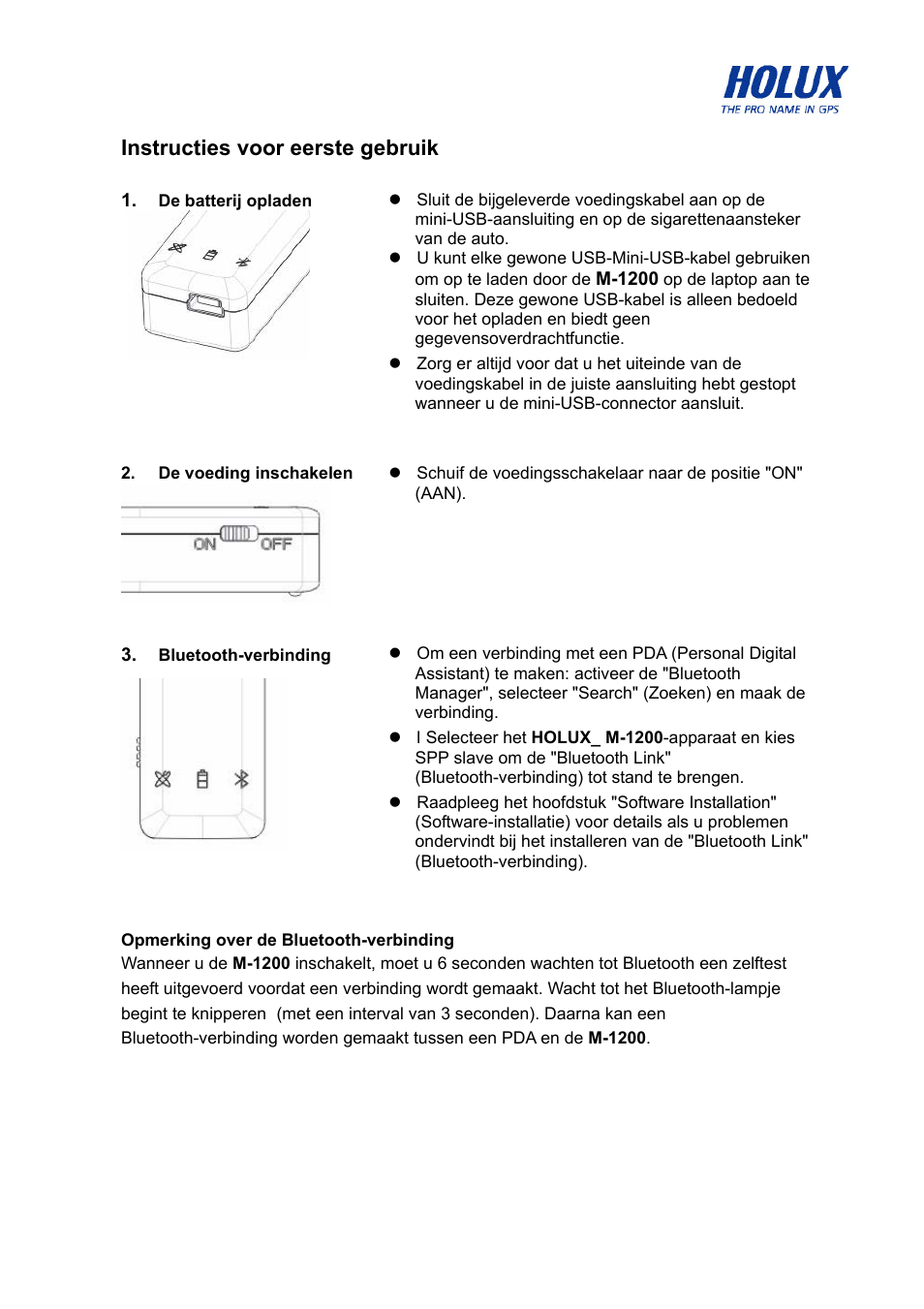 Instructies voor eerste gebruik | Holux M-1200 User Manual | Page 5 / 28