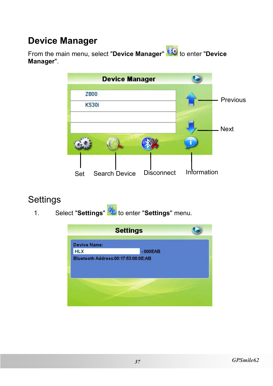 Device manager, Settings | Holux NAV SLIM GPSMILE62 User Manual | Page 43 / 53