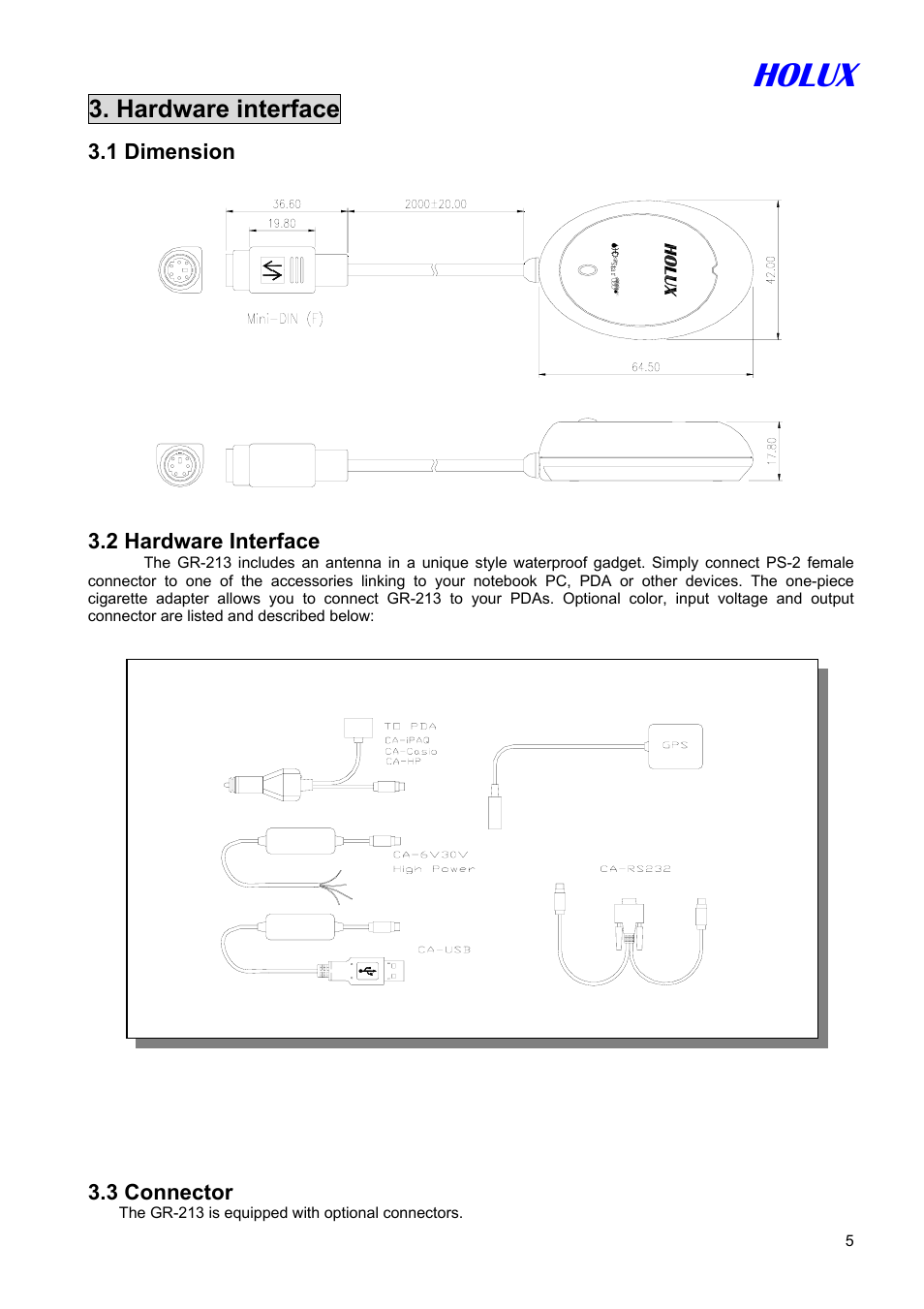 Holux, Hardware interface, 1 dimension | 2 hardware interface, 3 connector | Holux GR-213 User Manual | Page 5 / 14