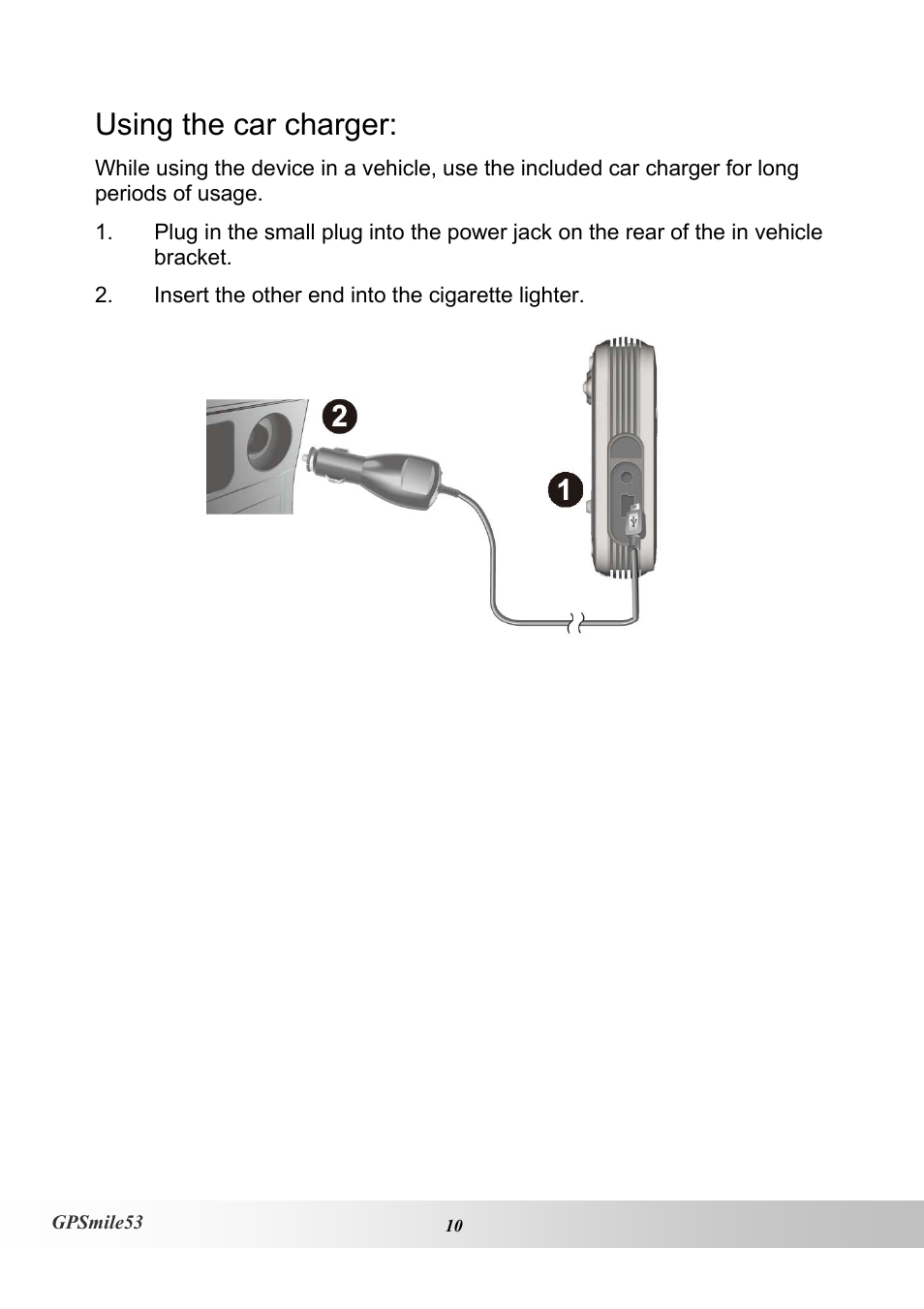 Using the car charger | Holux GPSmile53 User Manual | Page 18 / 43