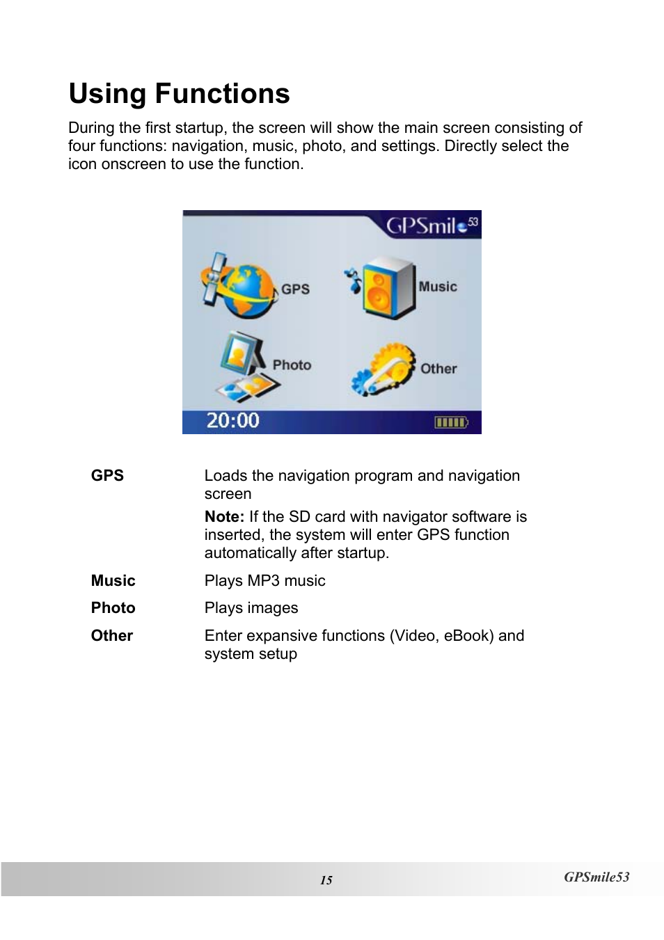 Using functions | Holux GPSmile53 User Manual | Page 23 / 43