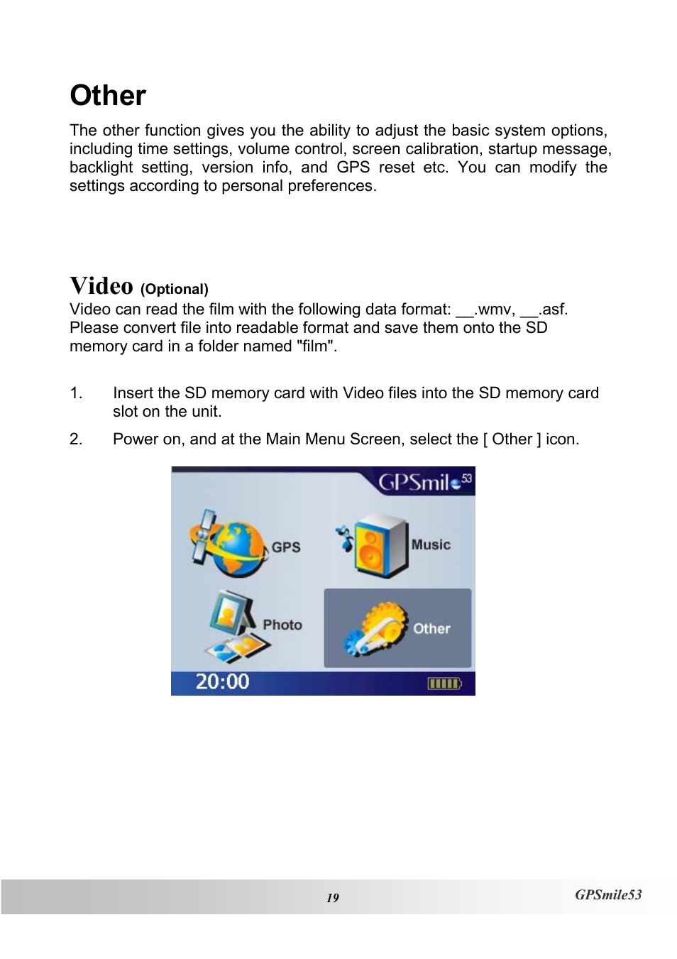 Other, Video | Holux GPSmile53 User Manual | Page 27 / 43