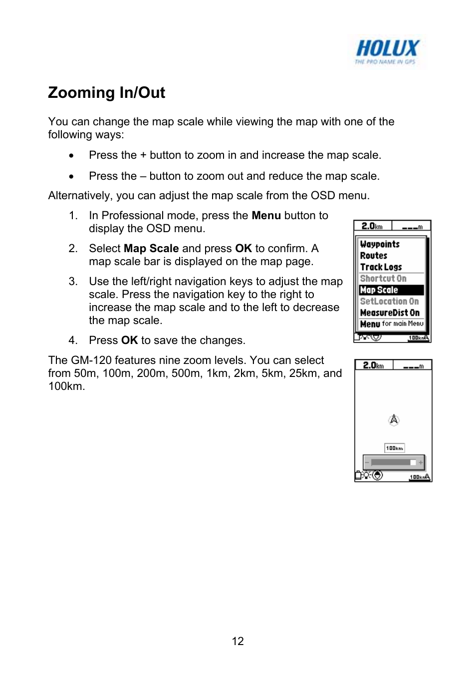 Zooming in/out | Holux GM-120 User Manual | Page 19 / 78