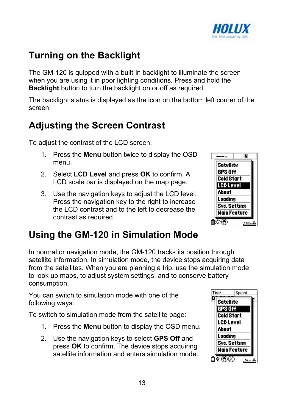 Turning on the backlight, Adjusting the screen contrast, Using the gm-120 in simulation mode | Holux GM-120 User Manual | Page 20 / 78