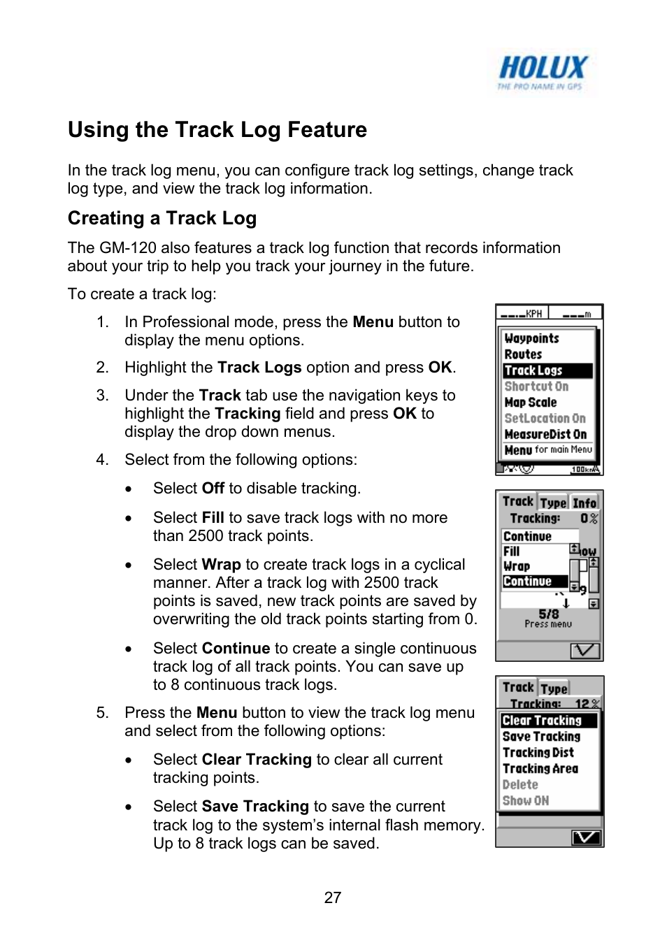 Using the track log feature, Creating a track log | Holux GM-120 User Manual | Page 34 / 78