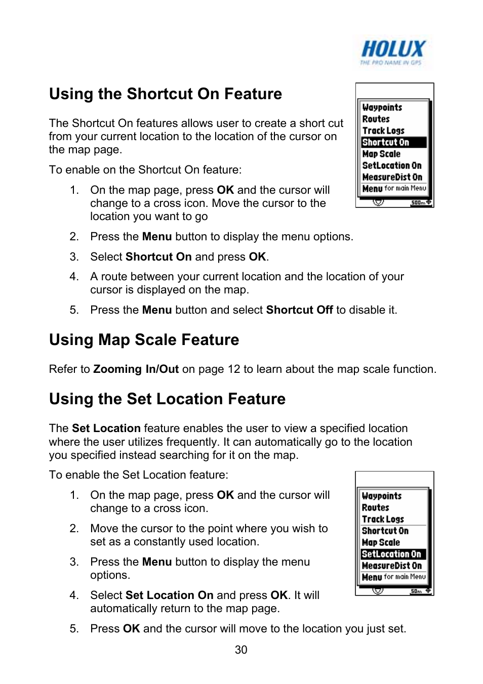 Using the shortcut on feature, Using map scale feature, Using the set location feature | Holux GM-120 User Manual | Page 37 / 78