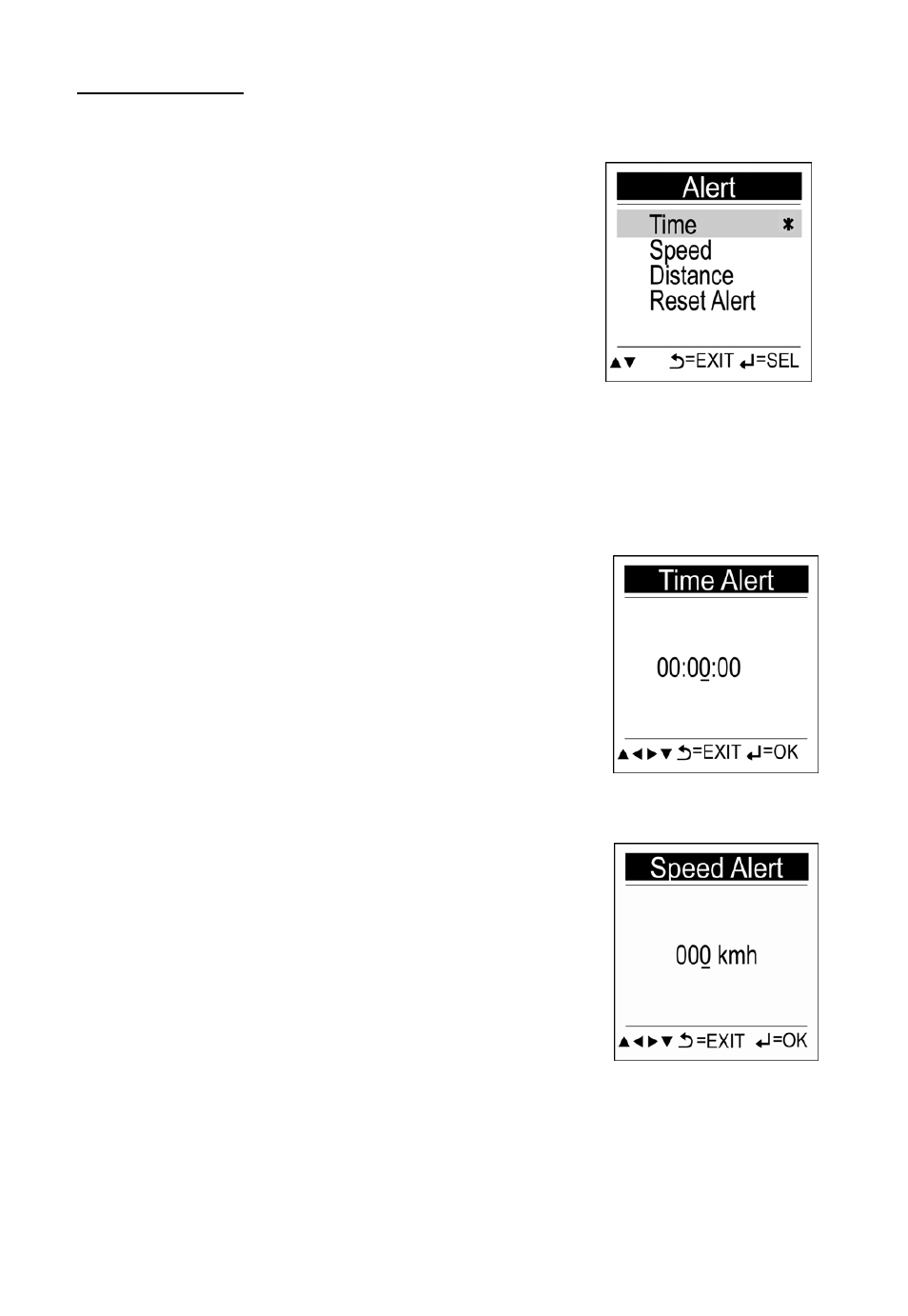 Alert | Holux GPS Professional GPSport 245 User Manual | Page 30 / 48