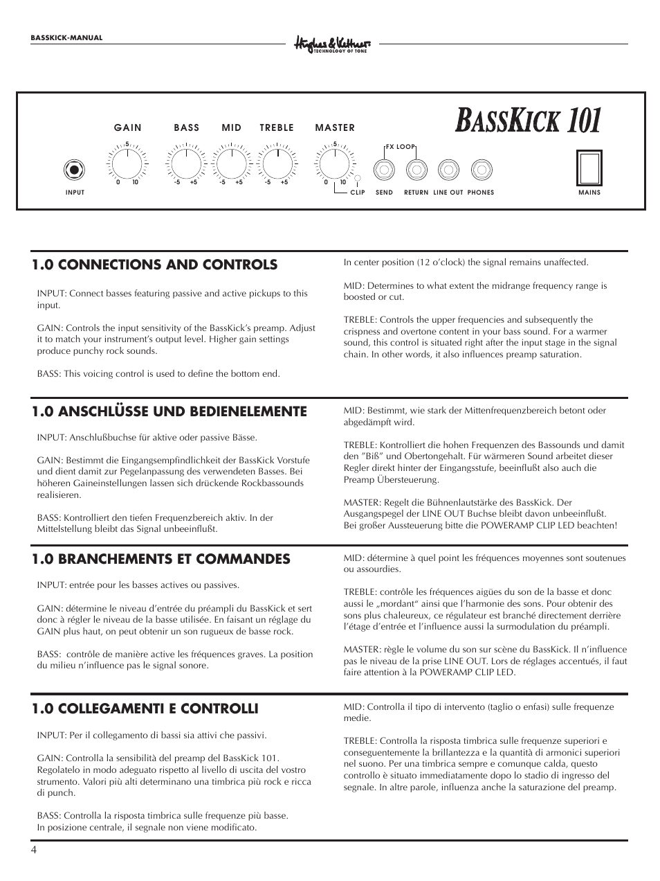 0 collegamenti e controlli, 0 branchements et commandes, 0 connections and controls | 0 anschlüsse und bedienelemente | Hughes & Kettner 140 WATT BASSAMPLIFIER Bass Kick 101 User Manual | Page 4 / 16