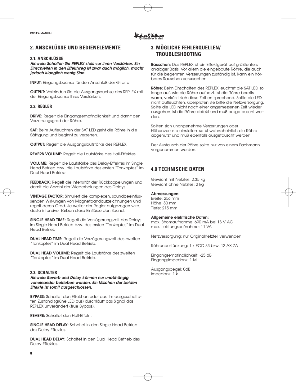 Anschlüsse und bedienelemente, Mögliche fehlerquellen/ troubleshooting, 0 technische daten | Hughes & Kettner Tape Delay Simulator User Manual | Page 8 / 16