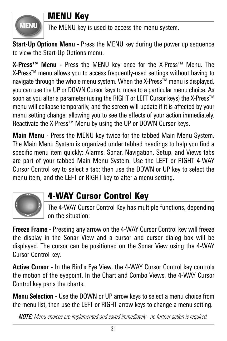 Menu key, Way cursor control key | Humminbird 580 User Manual | Page 38 / 134