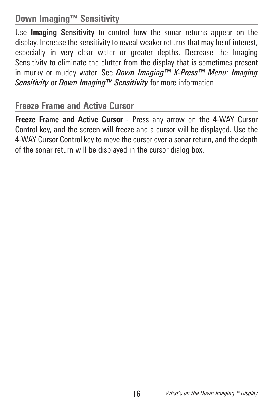 Down imaging™ sensitivity, Freeze frame and active cursor | Humminbird 561 User Manual | Page 23 / 83