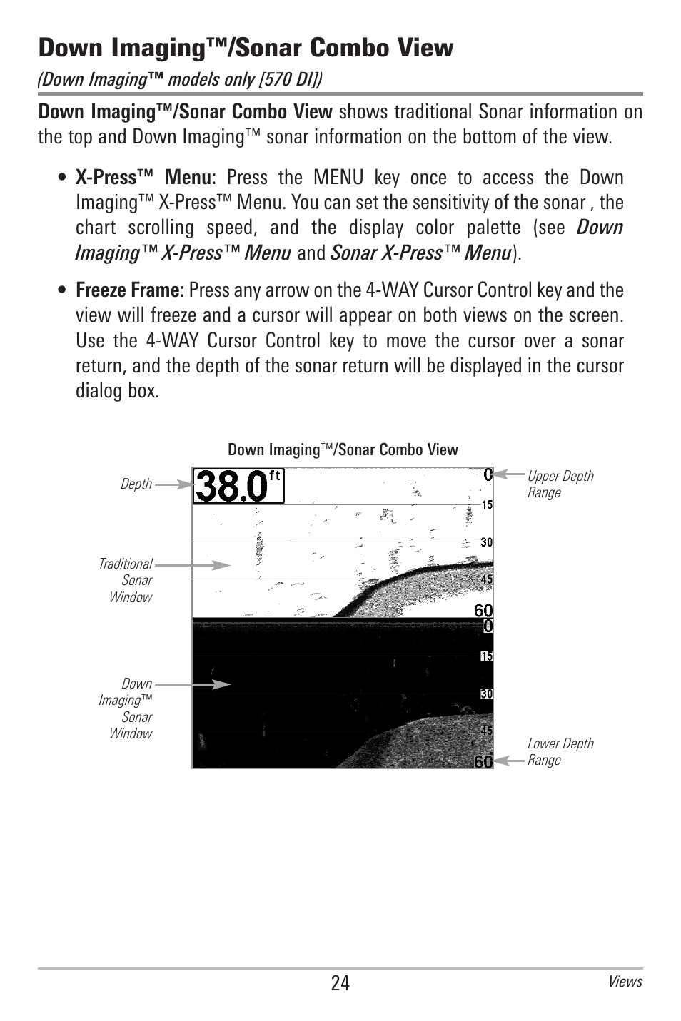 Down imaging™/sonar combo view | Humminbird 561 User Manual | Page 31 / 83