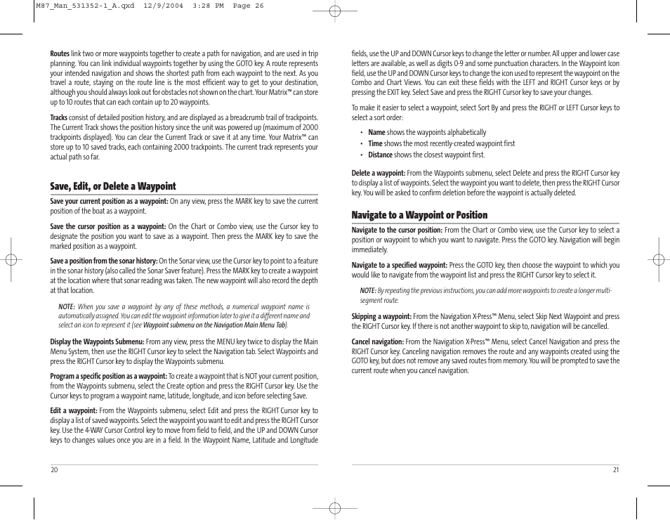 Navigate to a waypoint or position, Save, edit, or delete a waypoint | Humminbird Matrix Series Sonar Fishfinder Model Matrix 87 User Manual | Page 14 / 45