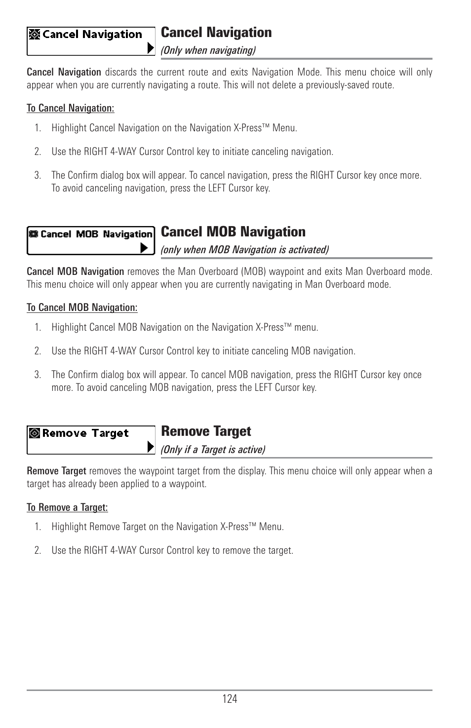 Cancel navigation, Cancel mob navigation, Remove target | Humminbird 1157C User Manual | Page 134 / 200