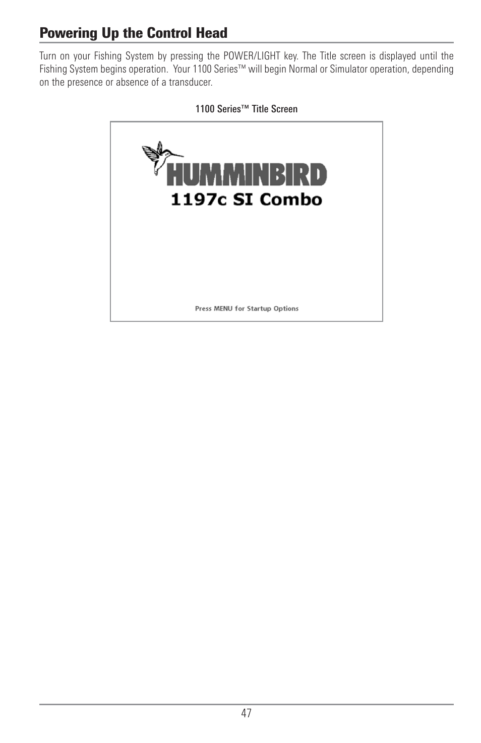 Powering up the control head | Humminbird 1157C User Manual | Page 57 / 200