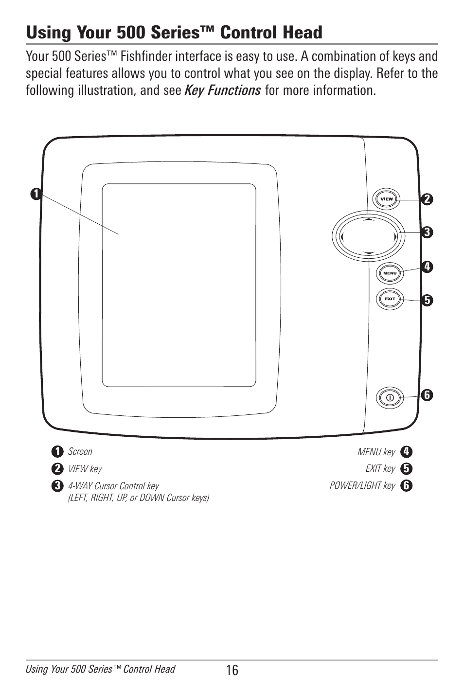 Using your 500 series™ control head | Humminbird 500 SERIES 596C User Manual | Page 24 / 82