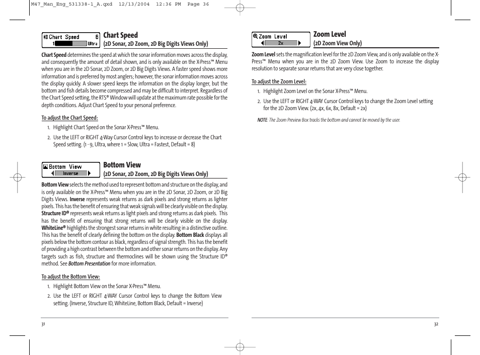 Zoom level, Chart speed, Bottom view | Humminbird Matrix 531338-1_A User Manual | Page 19 / 33