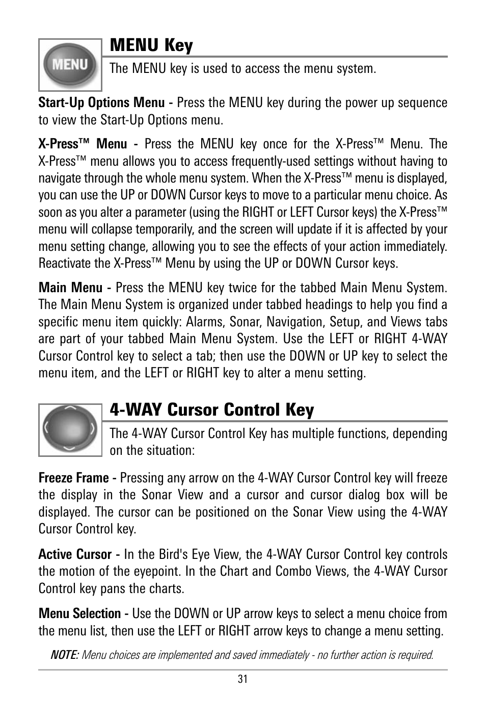 Menu key, Way cursor control key | Humminbird 500 SERIES 580 User Manual | Page 38 / 134