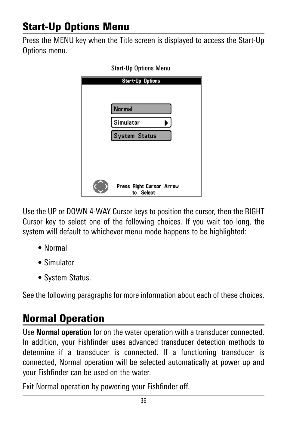 Start-up options menu, Normal operation | Humminbird 500 SERIES 580 User Manual | Page 43 / 134