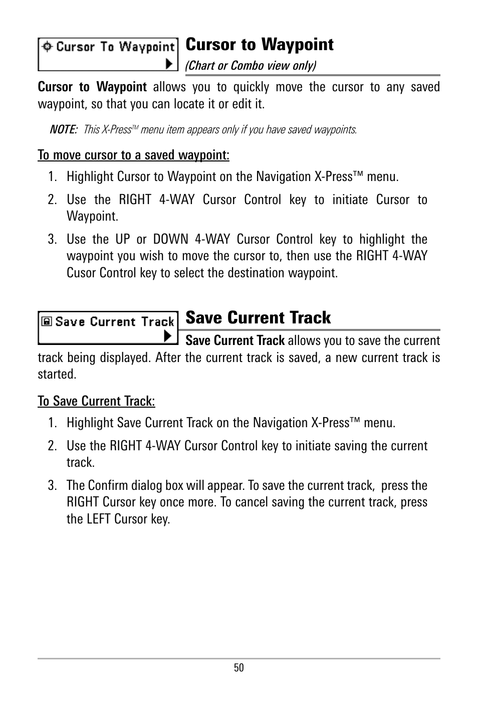 Cursor to waypoint, Save current track | Humminbird 500 SERIES 580 User Manual | Page 57 / 134