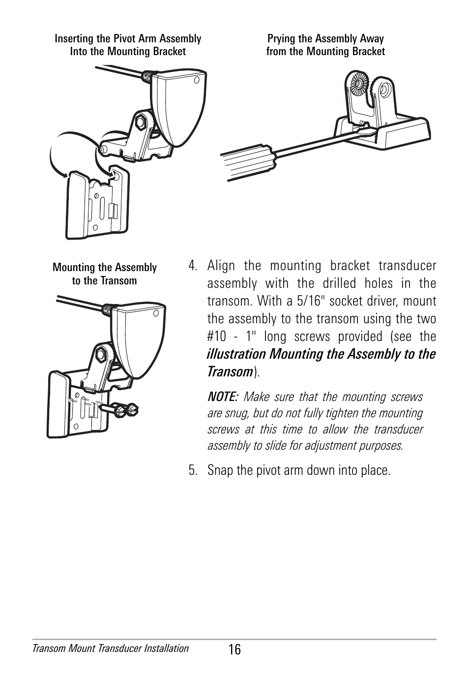 Snap the pivot arm down into place | Humminbird HDR 650 User Manual | Page 20 / 48