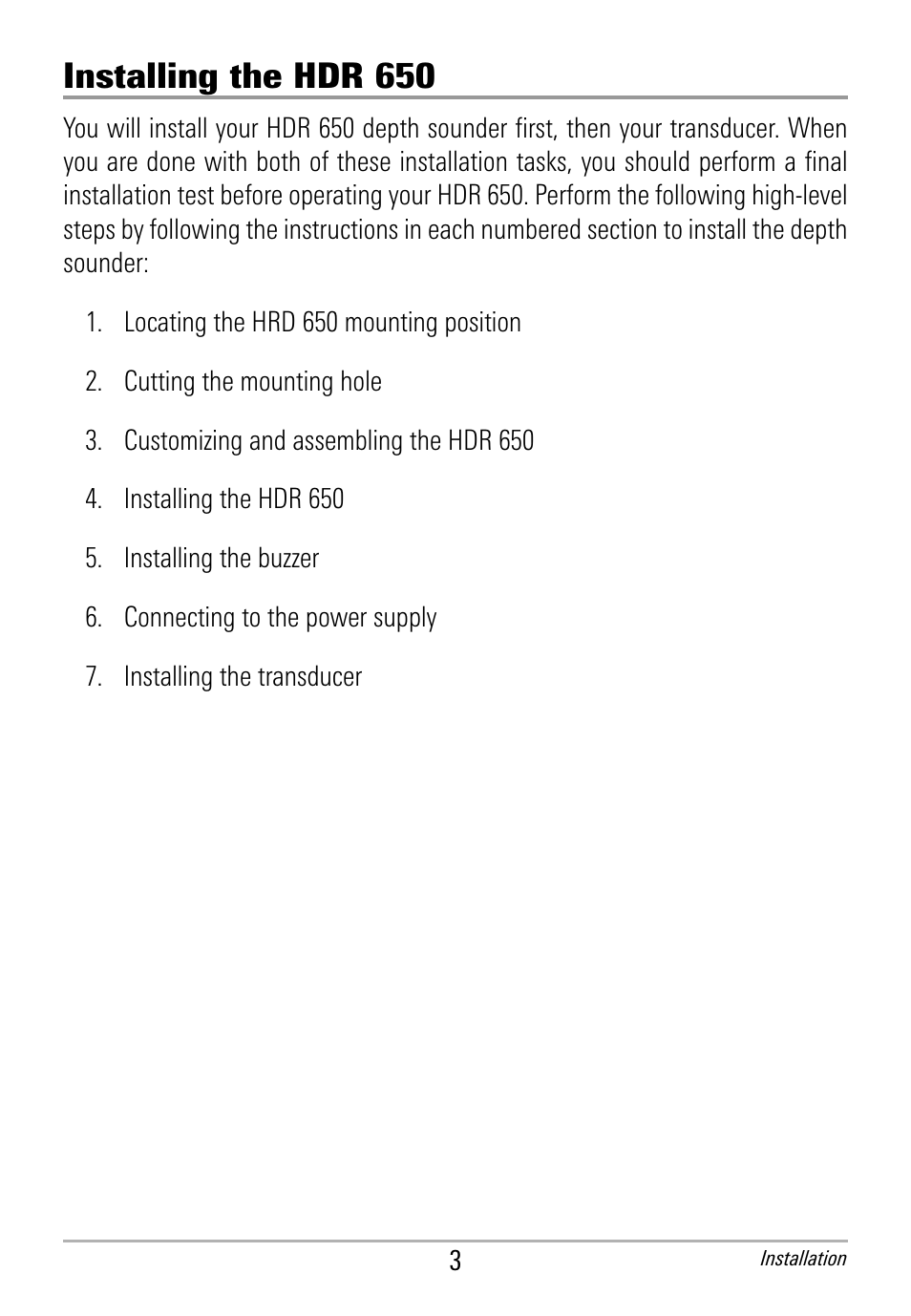 Installing the hdr 650 | Humminbird HDR 650 User Manual | Page 7 / 48