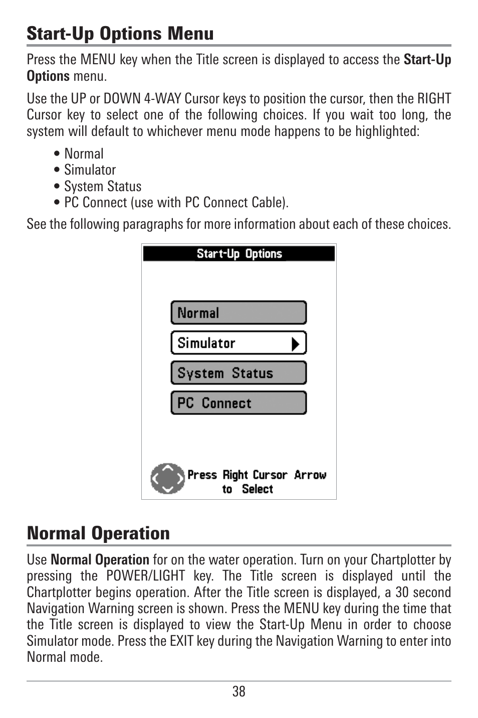 Start-up options menu, Normal operation | Humminbird 785C2I User Manual | Page 46 / 120