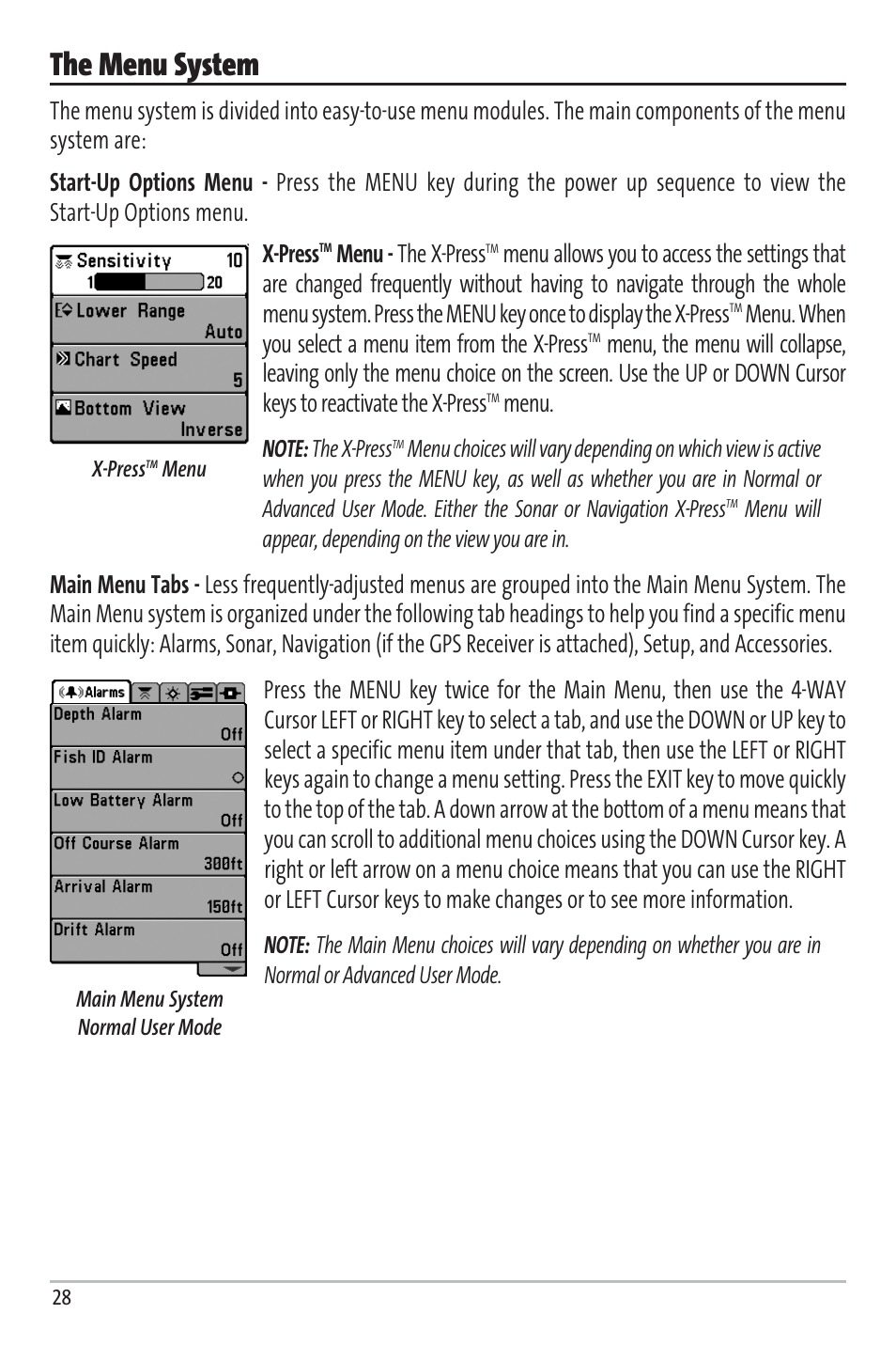 The menu system, Menu - the x-press, Menu. when you select a menu item from the x-press | Menu | Humminbird Matrix 97 User Manual | Page 32 / 87