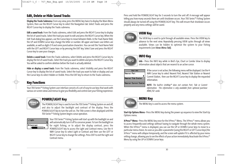 View key, Info key, Menu key | Edit, delete or hide saved tracks, Key functions, Power/light key | Humminbird 767 User Manual | Page 20 / 60