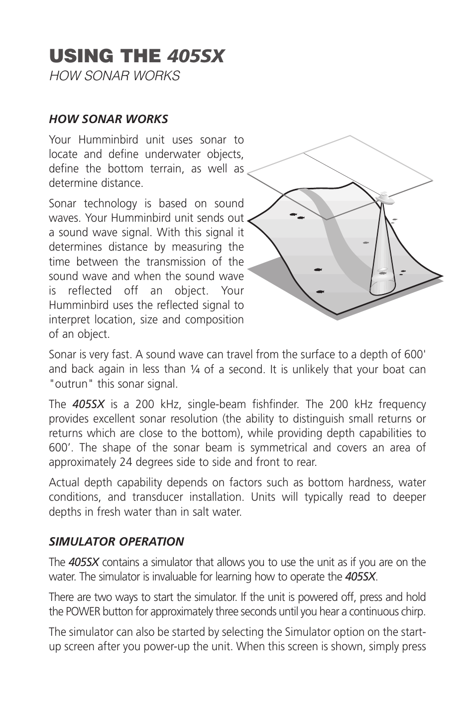 Using the 405sx | Humminbird SINGLEBEAM 405SX User Manual | Page 8 / 35