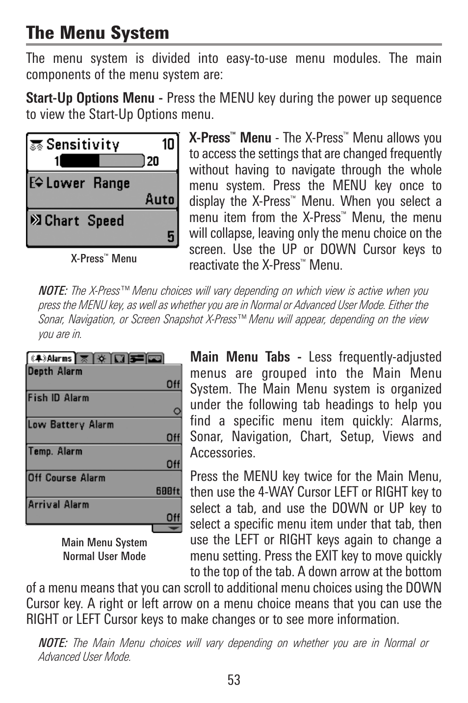 The menu system, Menu - the x-press, Menu. when you select a menu item from the x-press | Menu | Humminbird 787c2i User Manual | Page 62 / 170