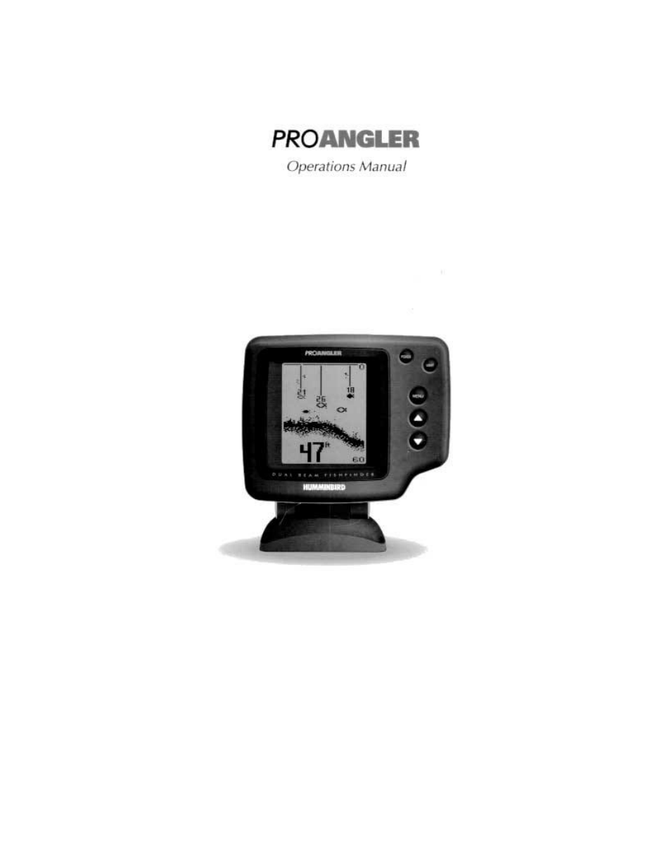 Humminbird ProAngler User Manual | 33 pages