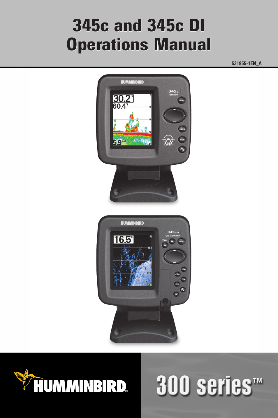 Humminbird 300 SERIES 345C DI User Manual | 94 pages