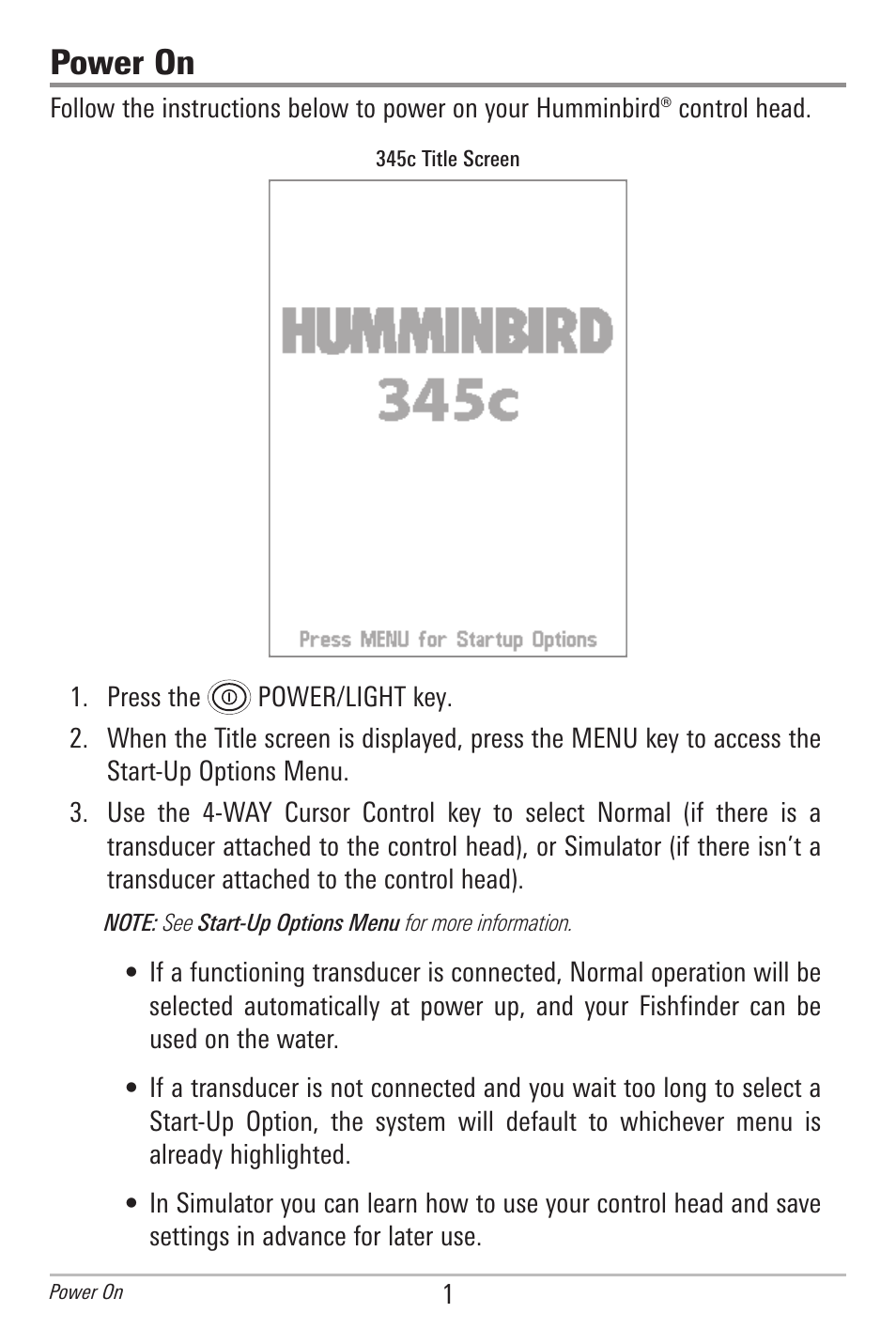 Power on | Humminbird 300 SERIES 345C DI User Manual | Page 10 / 94