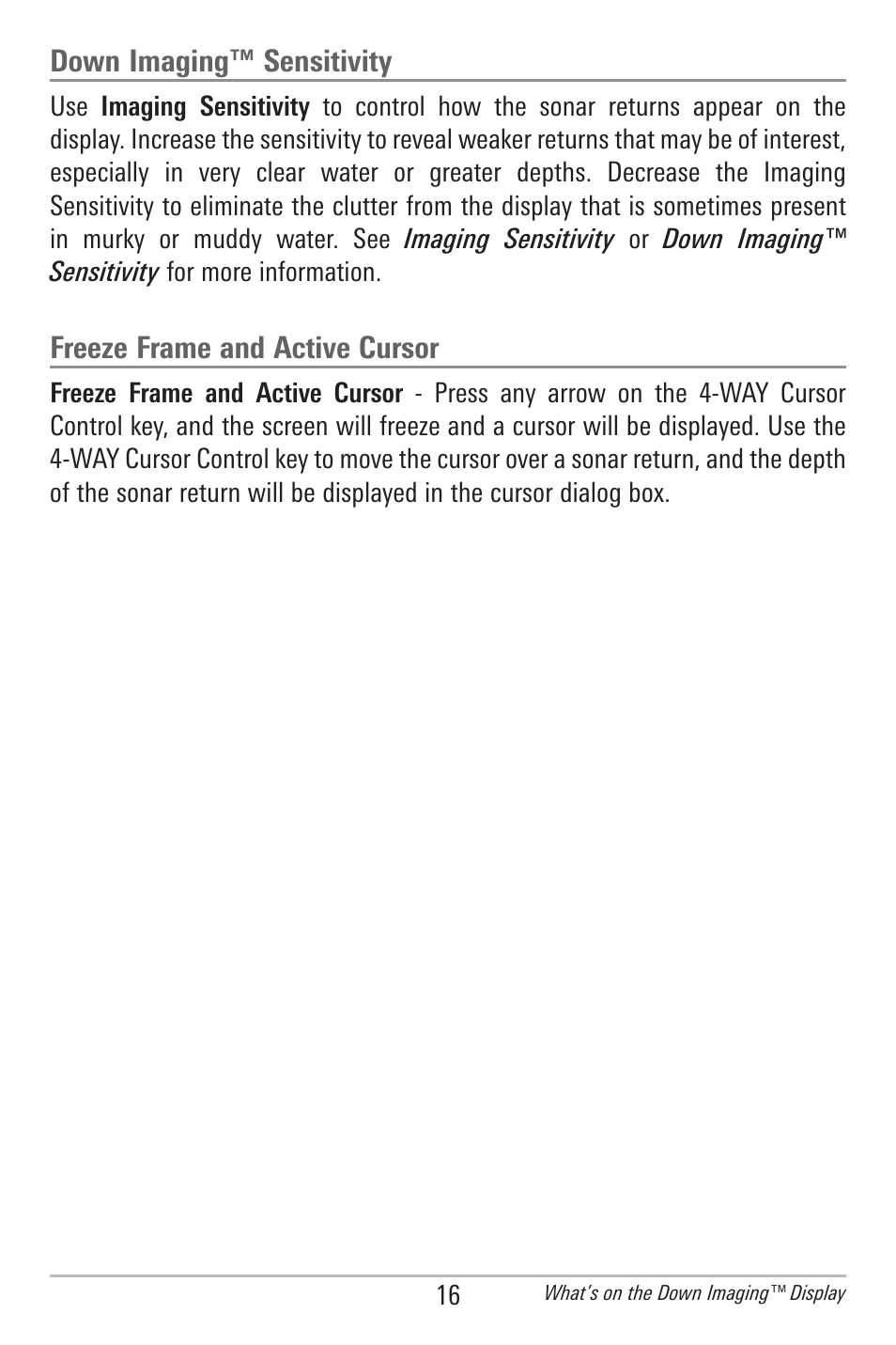 Down imaging™ sensitivity, Freeze frame and active cursor | Humminbird 300 SERIES 345C DI User Manual | Page 25 / 94