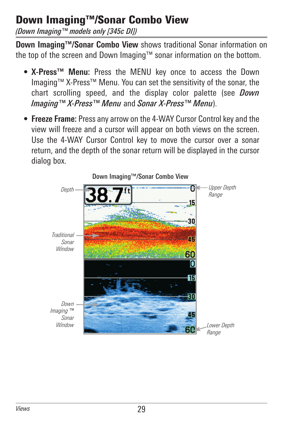 Down imaging™/sonar combo view | Humminbird 300 SERIES 345C DI User Manual | Page 38 / 94