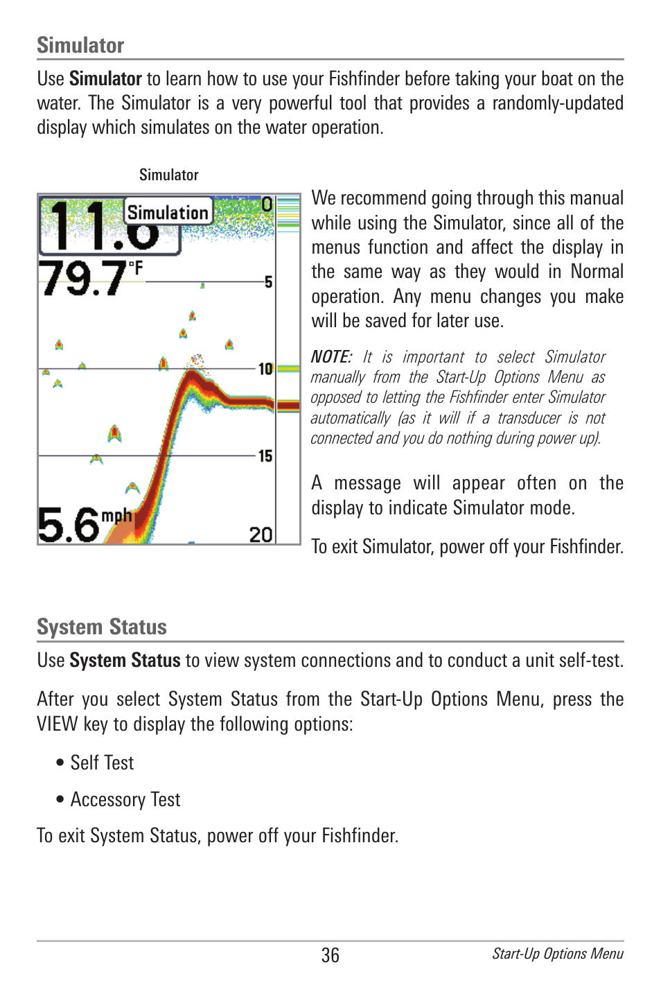 Simulator, System status | Humminbird 300 SERIES 345C DI User Manual | Page 45 / 94