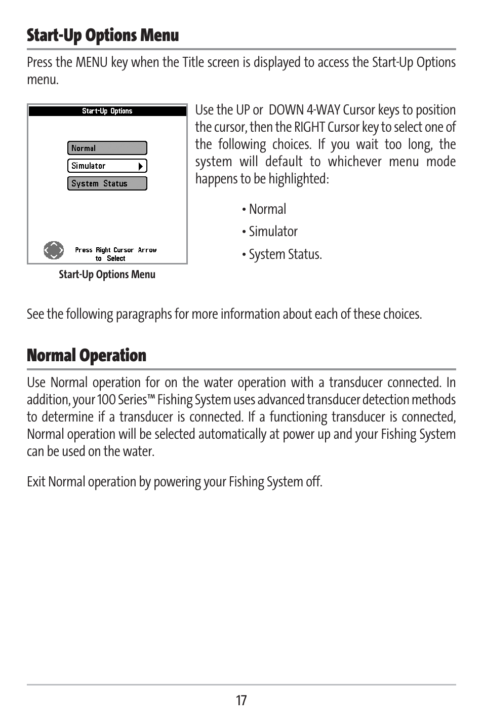 Start-up options menu, Normal operation | Humminbird 141c User Manual | Page 22 / 66