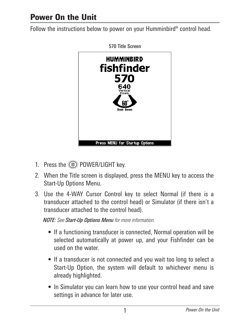 Power on the unit | Humminbird 560 User Manual | Page 8 / 65