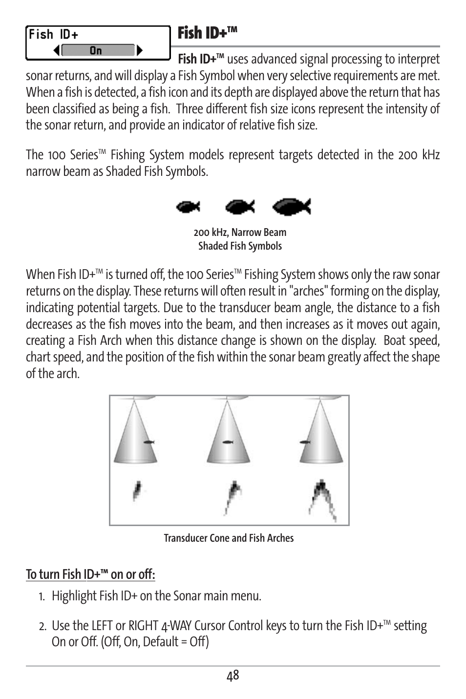 Fish id, Is turned off, the 100 series, Setting on or off. (off, on, default = off) | Humminbird 161 User Manual | Page 55 / 112